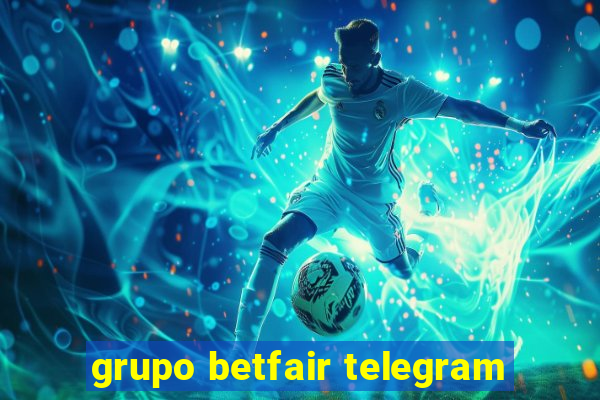 grupo betfair telegram